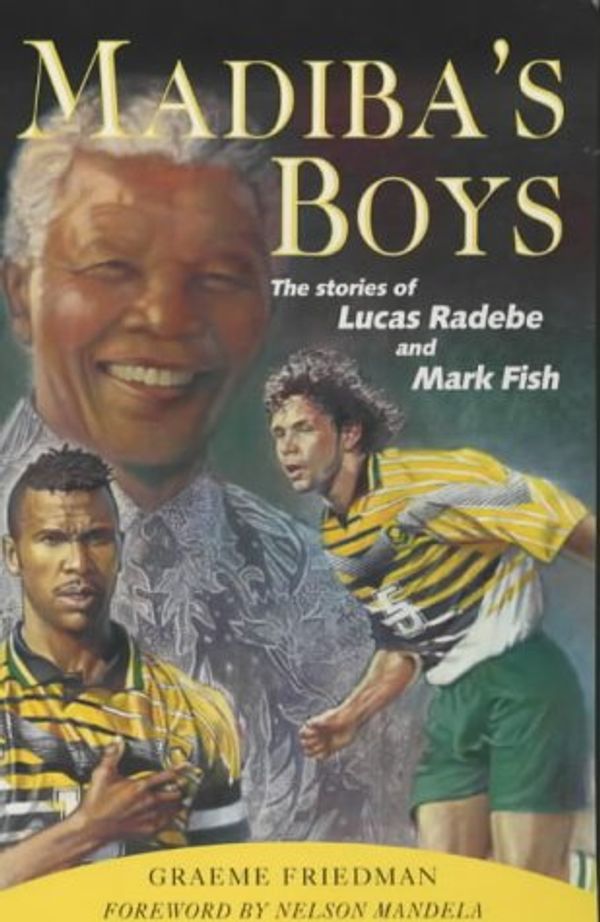 Cover Art for 9781871204223, Madiba's Boys by Graeme Friedman