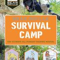 Cover Art for 9781786960269, Bear Grylls World Adventure Survival Camp by Bear Grylls