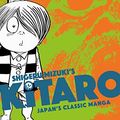 Cover Art for 9781770466364, Kitaro by Shigeru Mizuki