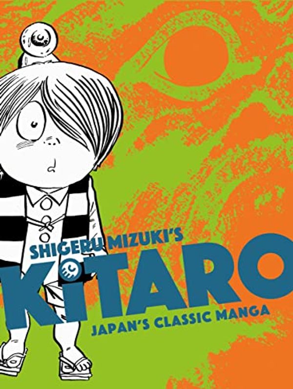 Cover Art for 9781770466364, Kitaro by Shigeru Mizuki