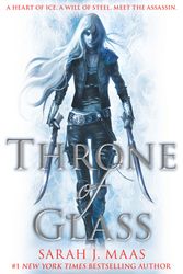 Cover Art for 9781408832332, Throne of Glass by Sarah J. Maas