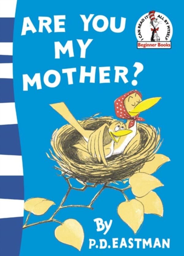 Cover Art for 9780007224791, Are You My Mother? by P. D. Eastman