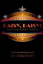 Cover Art for 9781440142437, Daisy, Daisy! by Jo Coudert