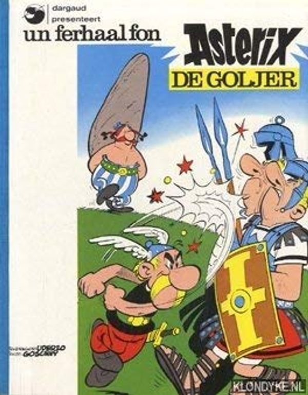 Cover Art for 9789032001889, Un ferhaal fon Asterix de Goljer by René Goscinny