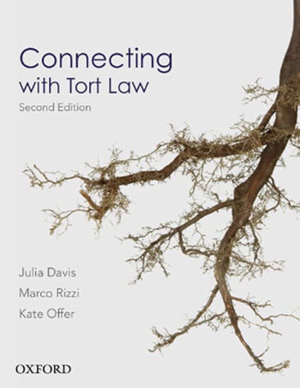 Cover Art for 9780190313746, Connecting with Tort Law by JULIA & RIZZI DAVIS (MARCO & OFFER, KATE.), Marco Rizzi, Kate Offer
