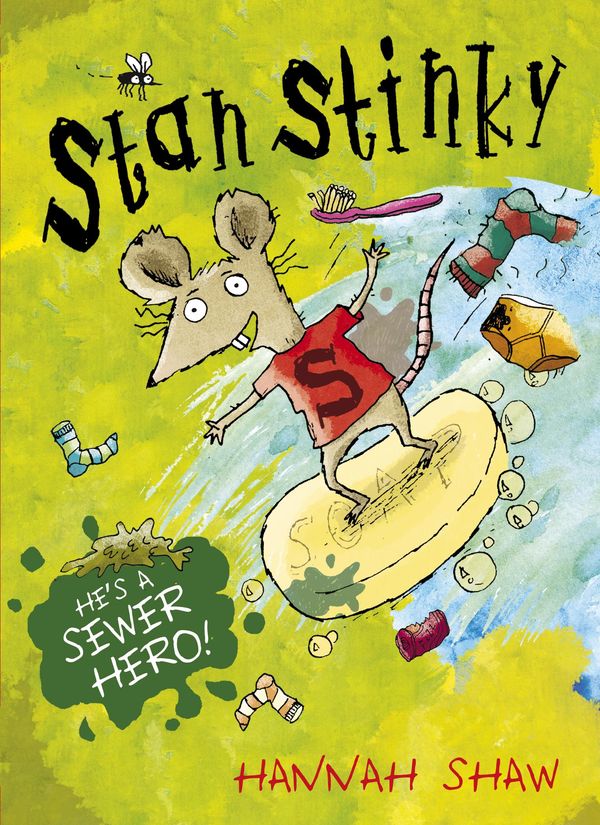 Cover Art for 9781407146584, Stan Stinky by Hannah Shaw
