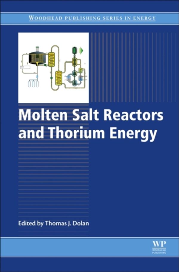 Cover Art for 9780081011263, Molten Salt Reactors and Thorium Energy by Thomas James Dolan