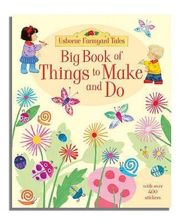 Cover Art for 9780746089712, Big Book of Farmyard Tales Things to Make and Do by Unknown
