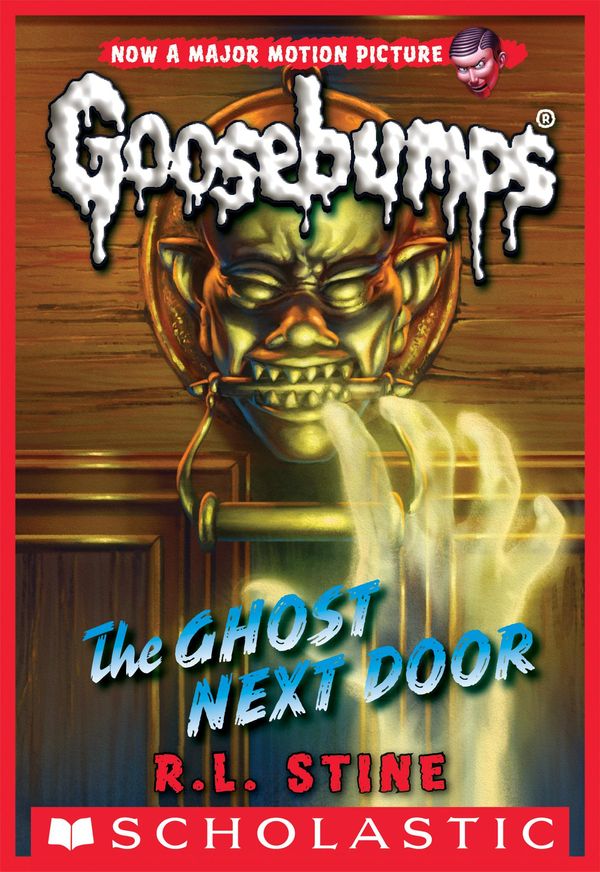 Cover Art for 9780545820530, Classic Goosebumps #29: The Ghost Next Door by R. L. Stine