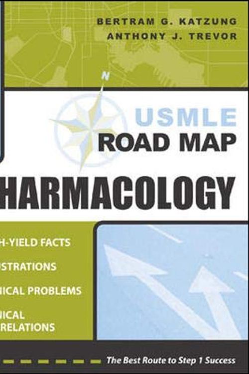 Cover Art for 9780071399302, USMLE Road Map: Pharmacology by Anthony J. Trevor; Bertram G. Katzung