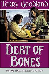Cover Art for 9780575072565, Debt of Bones by Terry Goodkind