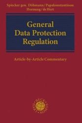 Cover Art for 9781509932528, General Data Protection Regulation: Article-By-Article Commentary by Indra Spiecker gen. Döhmann, Vagelis Papakonstantinou, Gerrit Hornung, Paul De Hert