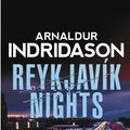 Cover Art for 9780099587699, Reykjavik Nights by Arnaldur Indridason