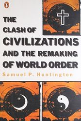 Cover Art for 9780140267310, The clash of civilizations and the remaking of world order by Samuel P. Huntington