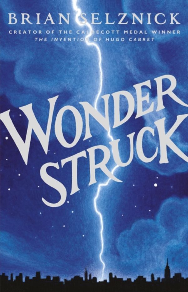 Cover Art for 9780545027892, Wonderstruck by Brian Selznick