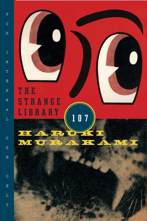 Cover Art for 9780385354318, The Strange Library by Haruki Murakami