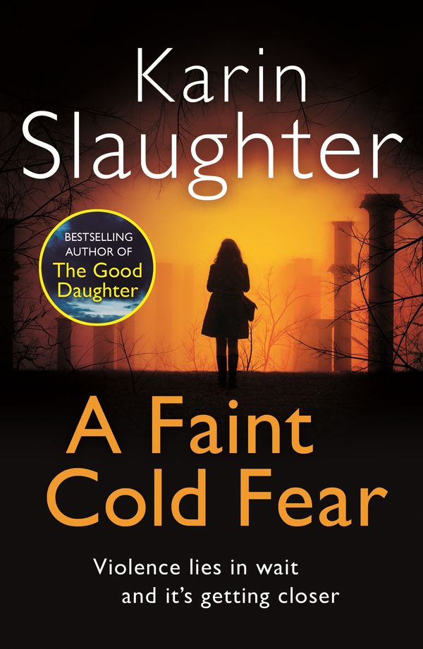 Cover Art for 9781448108060, A Faint Cold Fear: (Grant County series 3) by Karin Slaughter