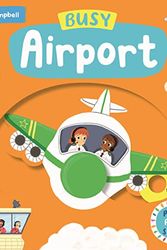 Cover Art for 9781035016020, Busy Airport by Campbell Books