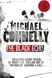 Cover Art for 9781743312452, The Black Echo by Michael Connelly