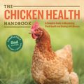Cover Art for 9781612120133, The Chicken Health Handbook, 2nd Edition by Gail Damerow
