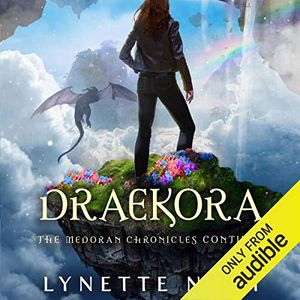 Cover Art for B07LB4D919, Draekora: The Medoran Chronicles, Book 3 by Lynette Noni