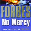 Cover Art for 9781849833134, No Mercy by John Walsh