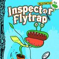 Cover Art for B01HDIOVGA, Inspector Flytrap (Book #1) by Tom Angleberger