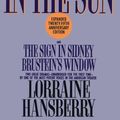 Cover Art for 9780452264854, A Raisin in the Sun : Play by Lorraine Hansberry