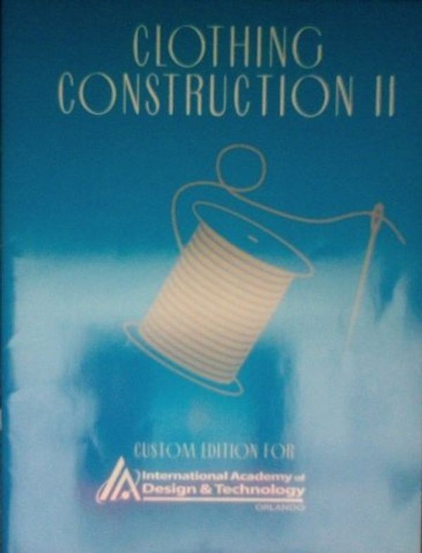 Cover Art for 9780536397751, Clothing Construction II by Helen Joseph-Armstrong