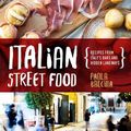 Cover Art for 9781925418187, Italian Street Food by Paola Bacchia
