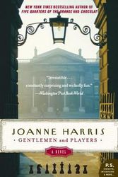 Cover Art for 9780060559151, Gentlemen and Players by Joanne Harris