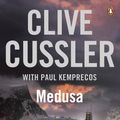 Cover Art for 9780241956434, Medusa by Clive Cussler, Paul Kemprecos