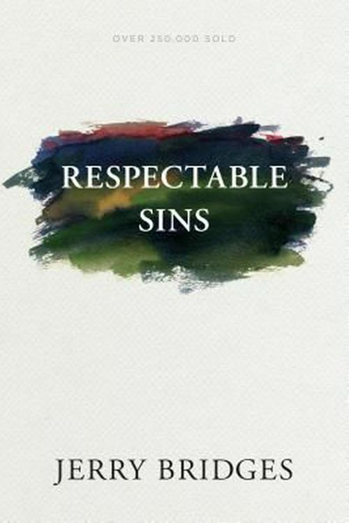 Cover Art for 9781631468339, Respectable Sins by Jerry Bridges