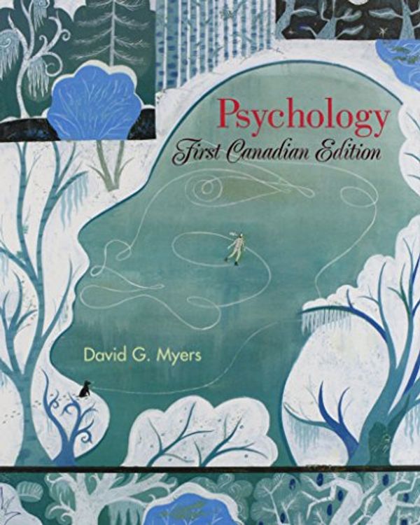 Cover Art for 9781429203609, Psychology: First Canadian Edition & Study Guide by David G. Myers, Richard Straub, Cornelius Rea