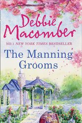 Cover Art for 9781848450813, Manning Grooms by Debbie Macomber