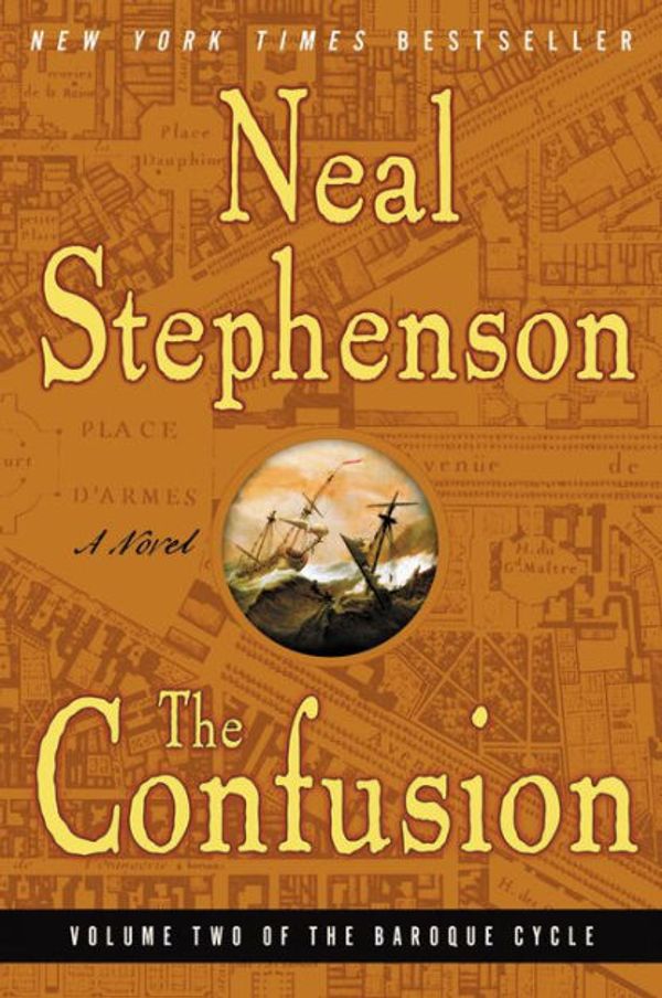 Cover Art for 9781455861552, The Confusion by Neal Stephenson