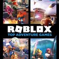Cover Art for 9781405291590, Roblox Top Adventure Games by Roblox