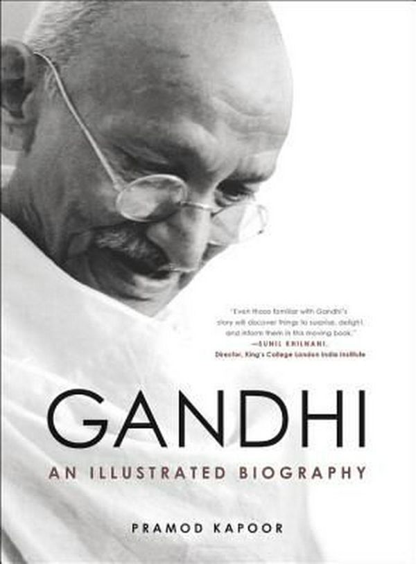Cover Art for 9780316554152, GandhiAn Illustrated Biography by Pramod Kapoor