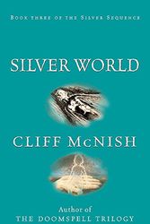 Cover Art for 9781842552612, Silver World by Cliff McNish