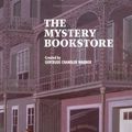 Cover Art for 9780807554210, The Mystery Bookstore by Gertrude Chandler Warner, Charles Tang