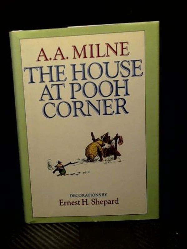 Cover Art for 9780771058592, The House at Pooh Corner by A. A. Milne