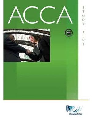 Cover Art for 9780751763706, ACCA - F7 Financial Reporting (INT) by BPP Learning Media