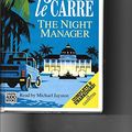 Cover Art for 9780745143538, The Night Manager: Complete & Unabridged by Le Carre, John, Michael Jayston
