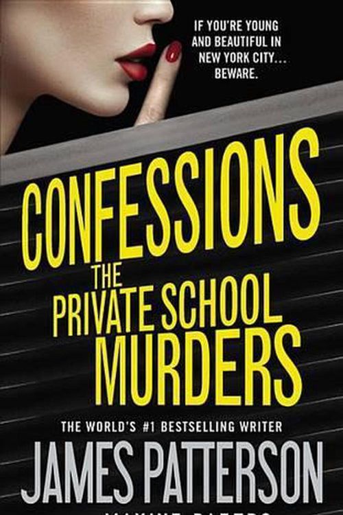 Cover Art for 9781455559466, The Private School Murders by James Patterson, Maxine Paetro