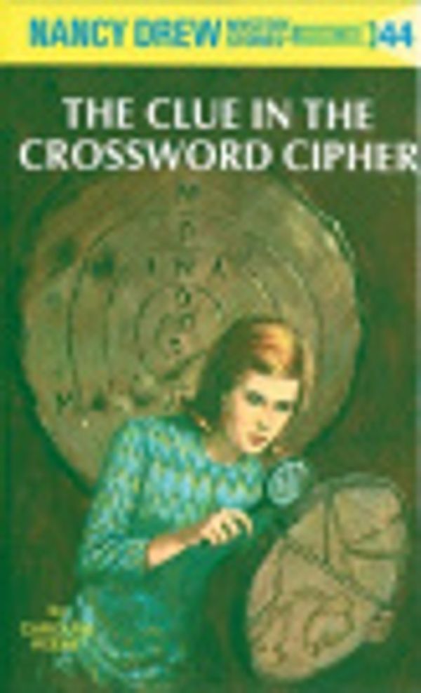 Cover Art for 9781101066010, Nancy Drew 44 by Carolyn G. Keene