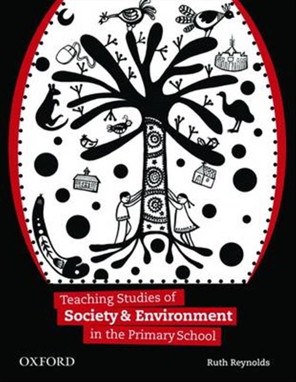 Cover Art for 9780195562774, Teaching Studies of Society and Environment in the Primary School by Ruth Reynolds