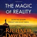 Cover Art for 9781439192818, The Magic of Reality by Richard Dawkins