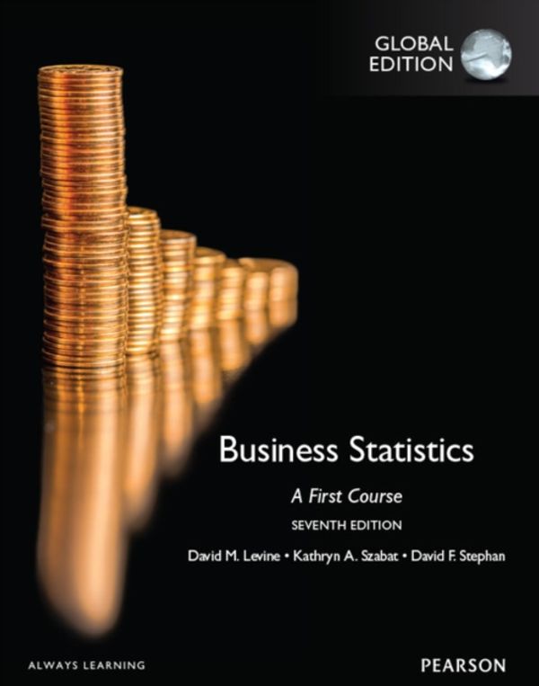 Cover Art for 9781292095936, Business Statistics: a First Course by David M. Levine