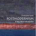 Cover Art for 8601300129884, Postmodernism: A Very Short Introduction (Very Short Introductions) by Christopher Butler