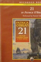 Cover Art for 9781419312809, The Final Unfinished Voyage of Jack Aubrey by Patrick O'Brian